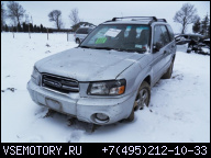 ДВИГАТЕЛЬ 2.5 SUBARU FORESTER ГОД 2003