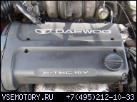 ДВИГАТЕЛЬ 1.6 16V OPEL DAEWOO NUBIRA LANOS ГАРАНТИЯ