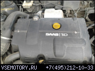 SAAB 95 9-5 2.2 TID ДВИГАТЕЛЬ