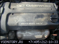 ДВИГАТЕЛЬ DAEWOO NUBIRA E-TEC 1.6 16V