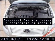 ДВИГАТЕЛЬ TOYOTA AVENSIS 1.8 VVTI 1ZZ-FE 2004R